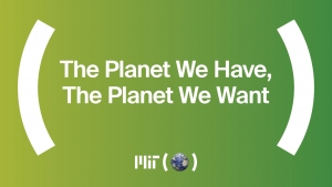 The Planet We Have, The Planet We Want